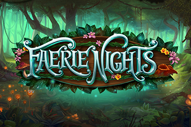 Faerie Nights