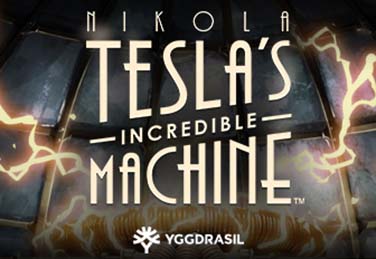 Nikola Tesla's Incredible Machine