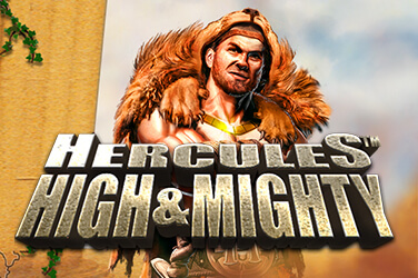 Hercules High & Mighty