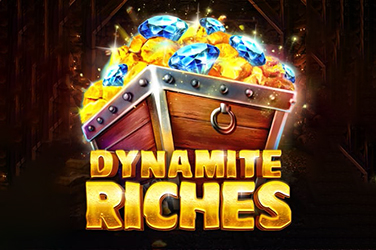 Dynamite Riches