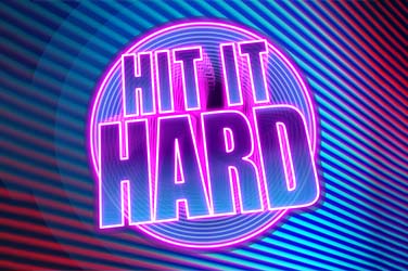 Hit It Hard