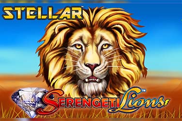 Stellar Jackpots with Serengeti Lions