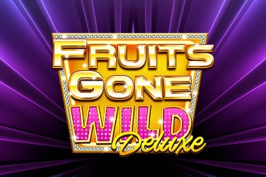 Fruits Gone Wild Deluxe