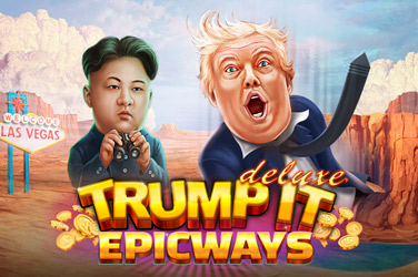 Trump It Deluxe EPICWAYS