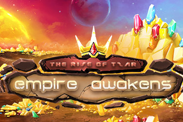 The Rise of Tzar – Empire Awakens