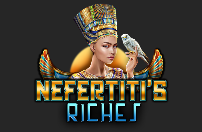 Nefertiti’s Riches