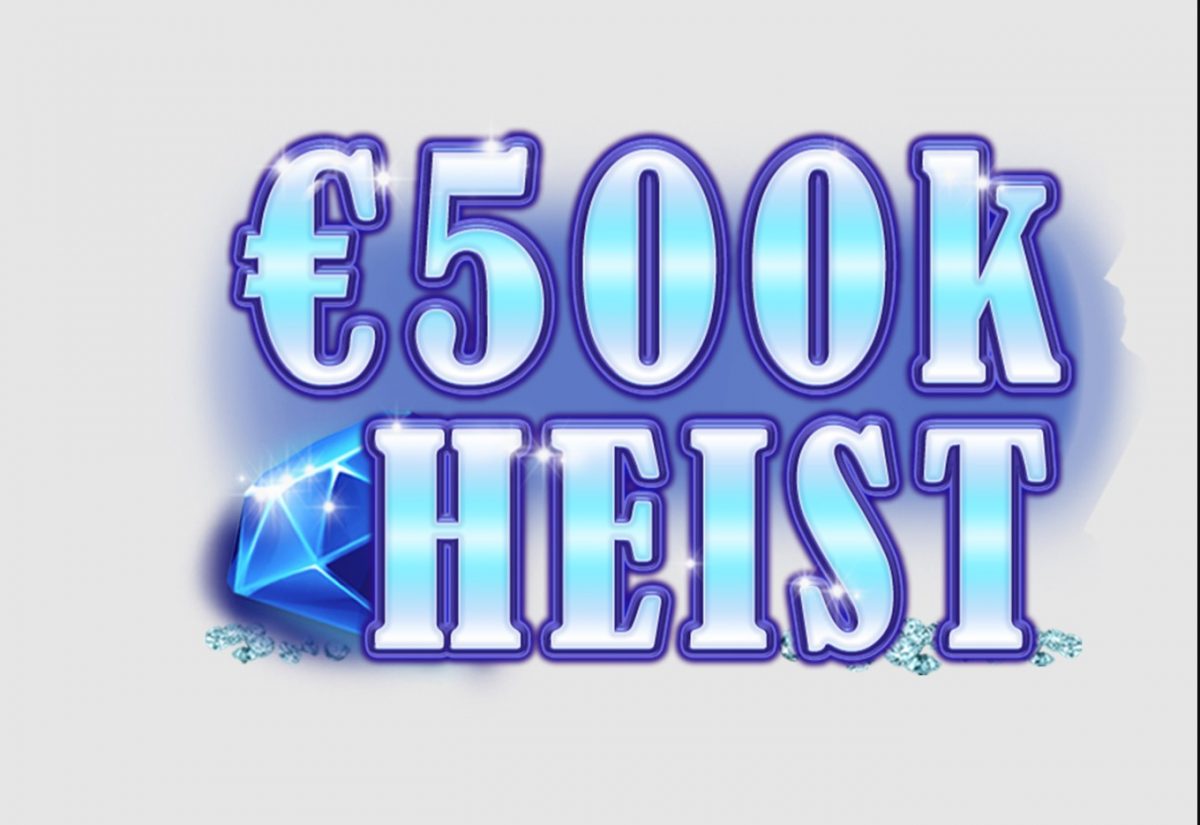 500K Heist