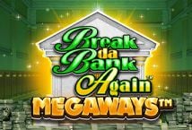 Break Da Bank Again™ MEGAWAYS™