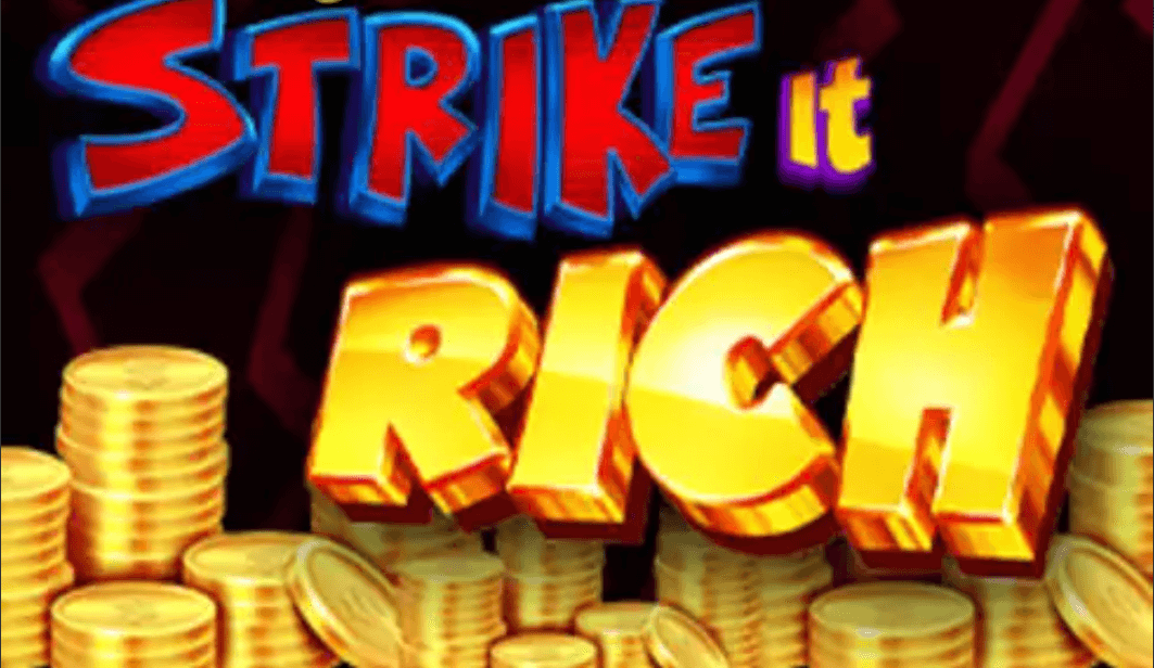 Strike it Rich