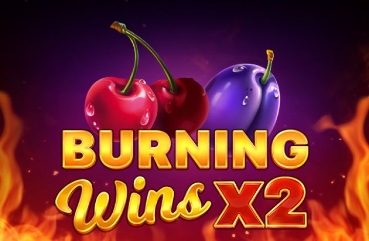 Burning Wins X2