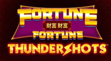 Fortune Fortune Thundershots