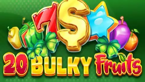 20 Bulky Fruits