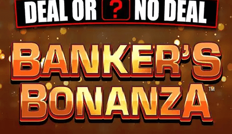 Deal Or No Deal Banker's Bonanza