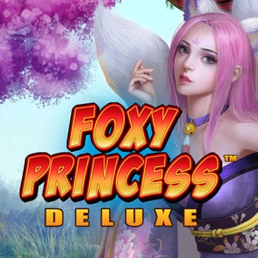 Foxy Princess Deluxe