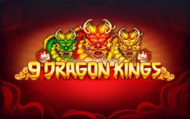 9 Dragon Kings