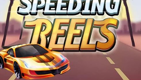 Speeding Reels