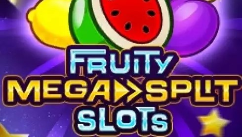 Fruity MegaSplit Slots