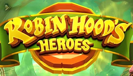 Robin Hood’s Heroes