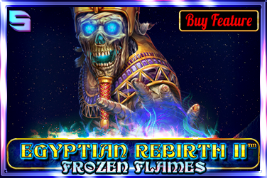 Egyptian Rebirth II – Frozen Flames