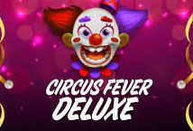 Circus Fever Deluxe