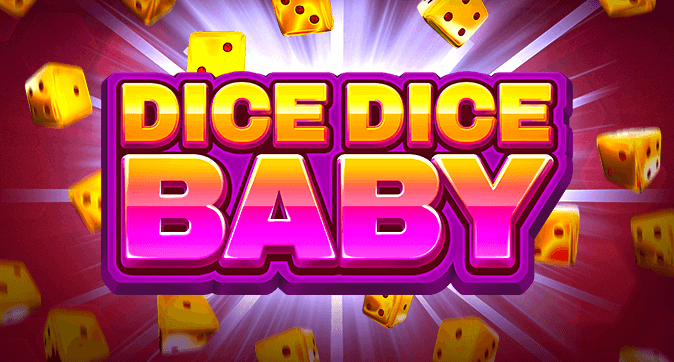 Dice Dice Baby