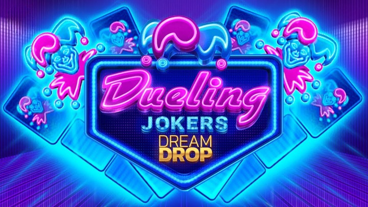 Dueling Jokers Dream Drop