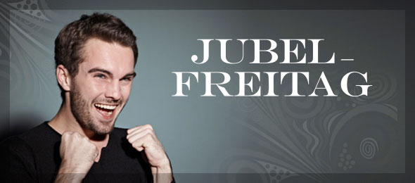 Jubel-Freitag