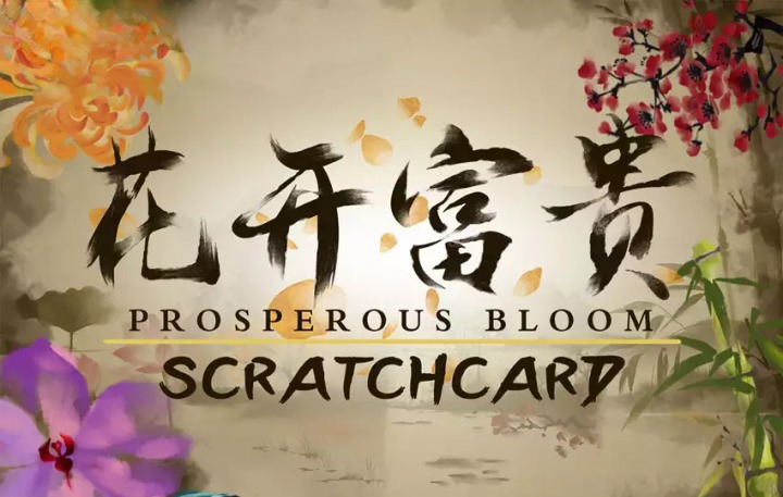 Prosperous Bloom Scratchcard