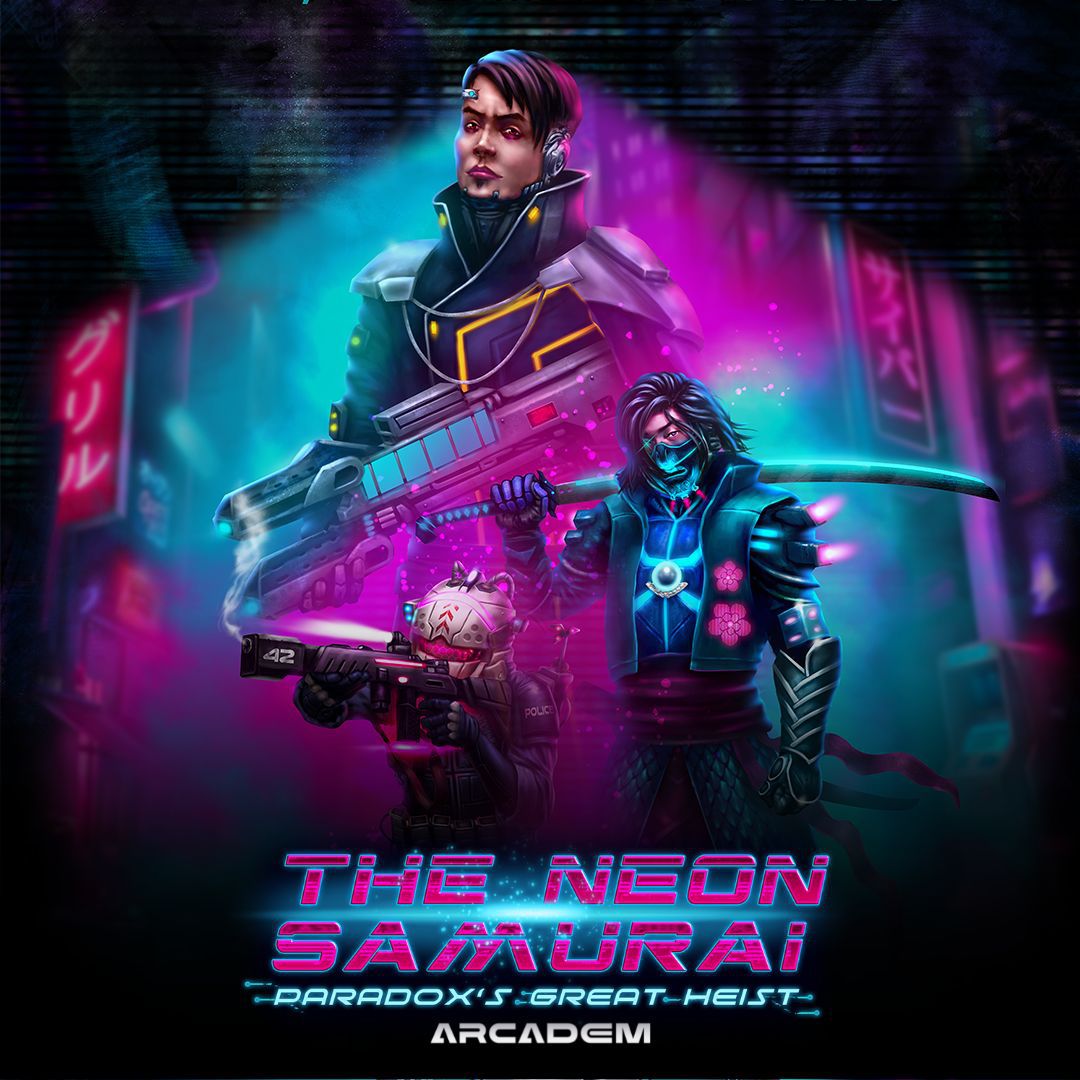 The Neon Samurai: Paradox's Great Heist