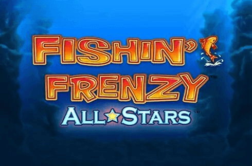 Fishin’ Frenzy All Stars