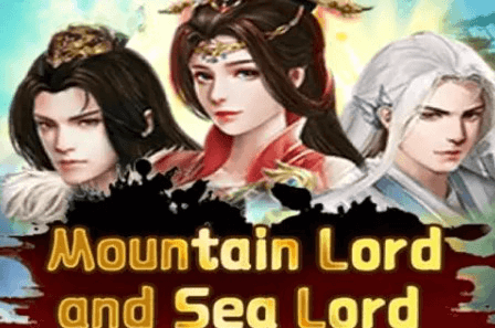 Mountain Lord and Sea Lord