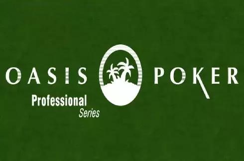 Oasis Poker Professional Series High Limit