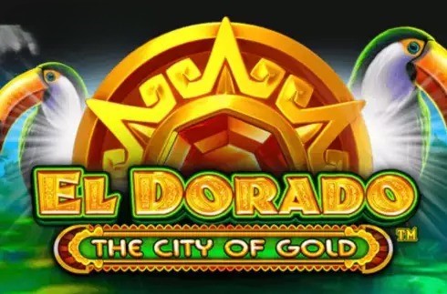 El Dorado The City of Gold