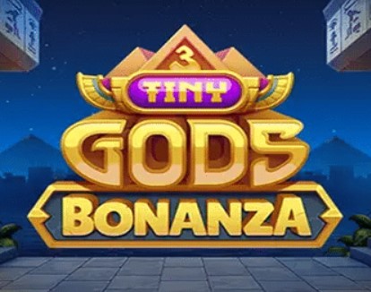 3 Tiny Gods Bonanza