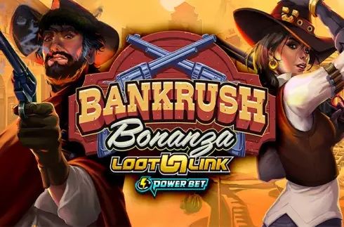 Bankrush Bonanza