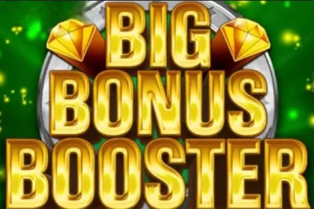 Big Bonus Booster