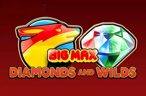 Big Max Diamonds and Wilds