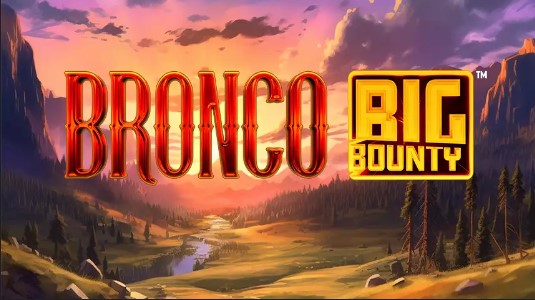 Bronco Big Bounty