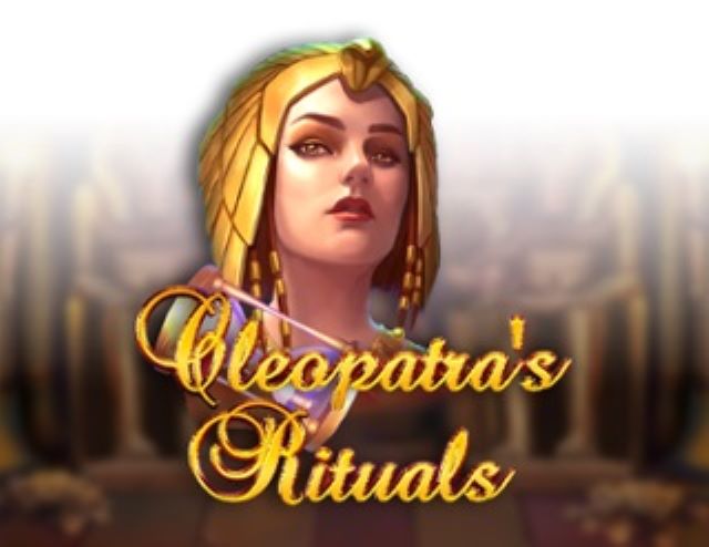 Cleopatra’s Ritual