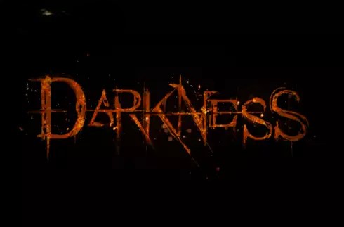 Darkness