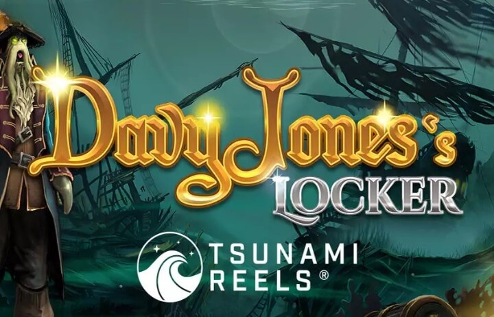 Davy Jones Locker With Tsunami Reels