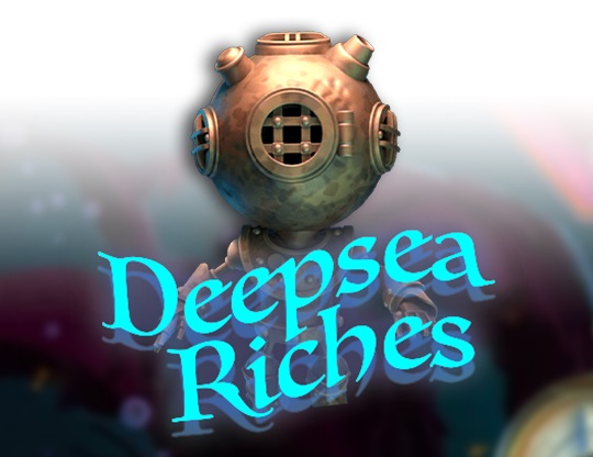 Deepsea Riches