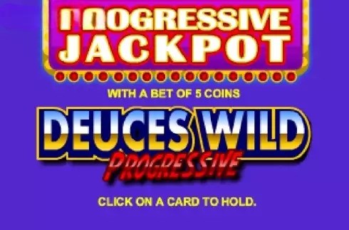 Deuces Wild Progressive