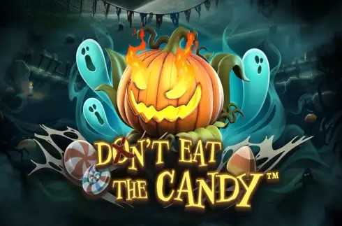 Don't Eat The Candy