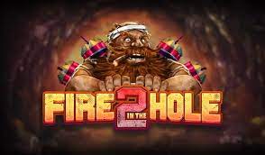 Fire in the Hole 2