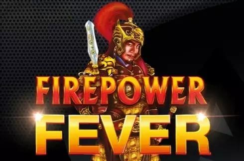 Firepower Fever