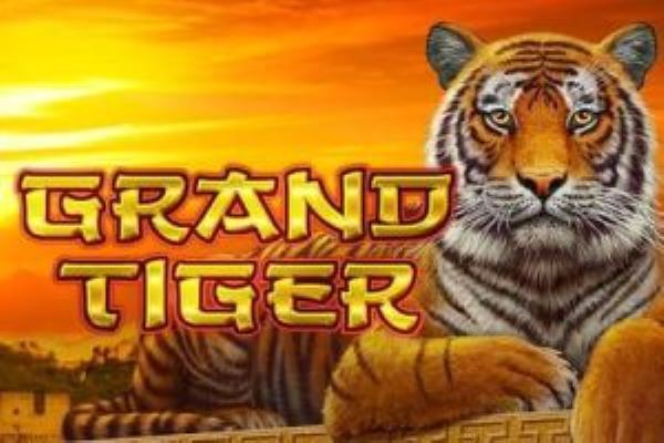 Grand Tiger