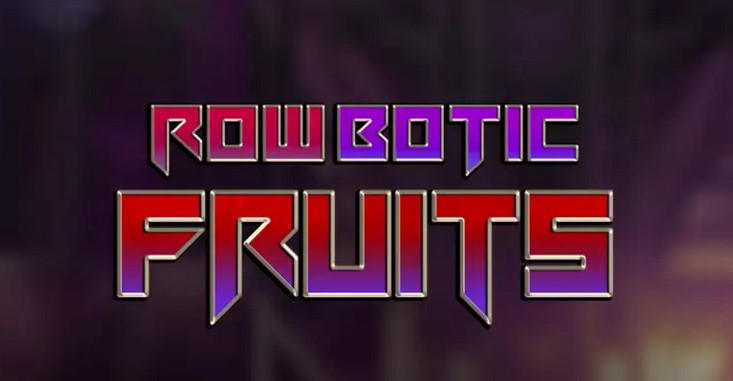 RowBotic Fruits