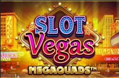 Slot Vegas Megaquads