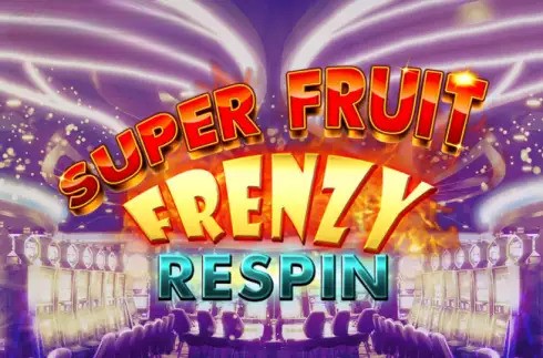 Super Fruit Frenzy Respin